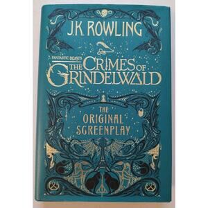 Fantastic Beasts: The Crimes of Grindelwald ― The Original Screenplay Hard Cover